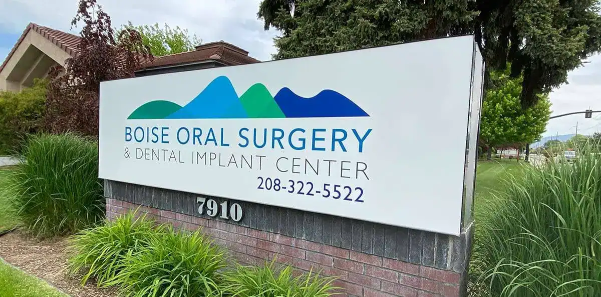 Boise Oral Surgery Front Sign